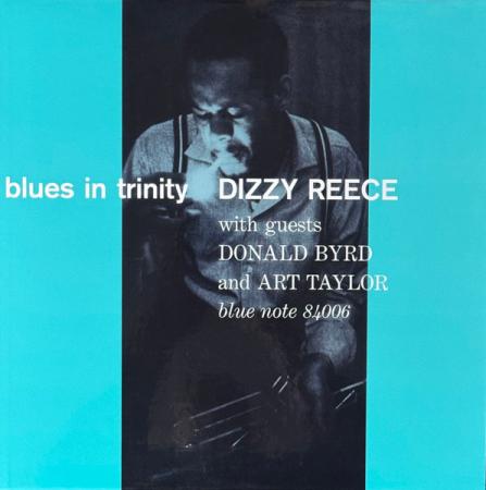 Виниловая пластинка Dizzy Reece - Blues In Trinity (Analogue, Tone Poet) (Black Vinyl LP)