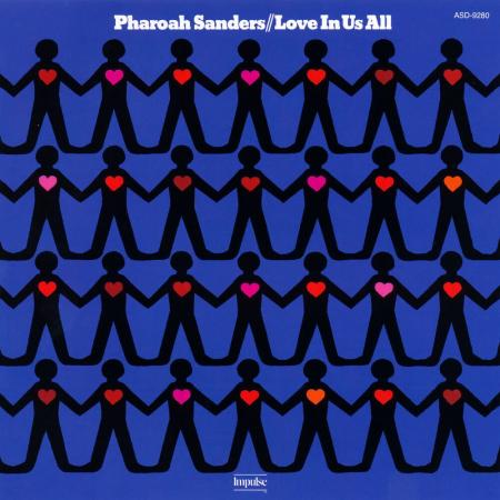 Виниловая пластинка Pharoah Sanders - Love In Us All (Audiophile, Black Vinyl LP)