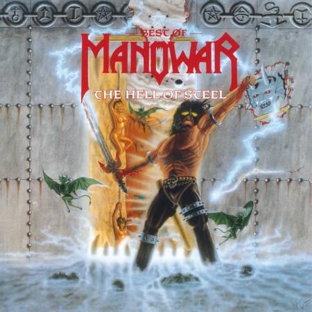 Виниловая пластинка Manowar - Hell Of Steel - Best Of (Black Vinyl 2LP)