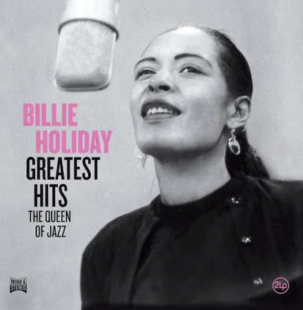 Виниловая пластинка Billie Holiday - Greatest Hits (The Queen Of Jazz) (Black Vinyl 2LP)