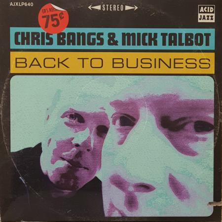 Виниловая пластинка Chris Bangs; Talbot, Mick - Back To Business (Black Vinyl LP)