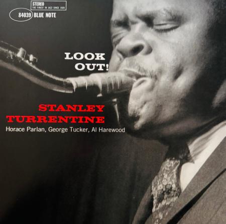 Виниловая пластинка Stanley Turrentine - Look Out! (Black Vinyl LP, Reissue)