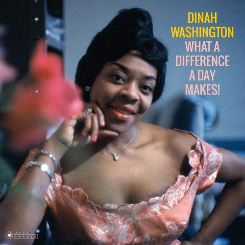 Виниловая пластинка Dinah Washington - What A Difference A Day Makes! (Black Vinyl LP)