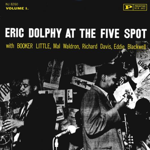 Виниловая пластинка Eric Dolphy - At The Five Spot (Analogue) (Black Vinyl LP)