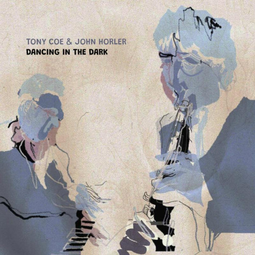 Виниловая пластинка Coe, Tony; Horler, John - Dancing In The Dark (Black Vinyl LP)