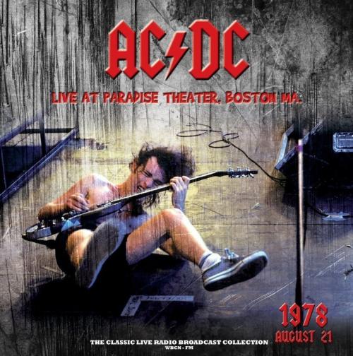 Виниловая пластинка Ac/Dc - Live At Paradise Theater, Boston 1978 (Lagoon Vinyl LP)