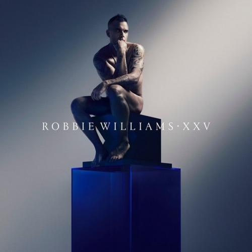 Виниловая пластинка Robbie Williams - XXV (180 Gram Black Vinyl 2LP)