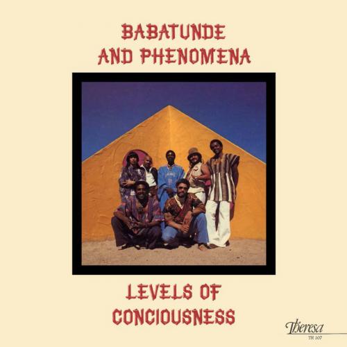 Виниловая пластинка Babatunde & Phenomena - Levels Of Consciousness (Analogue) (Limited Edition, Black Vinyl LP)