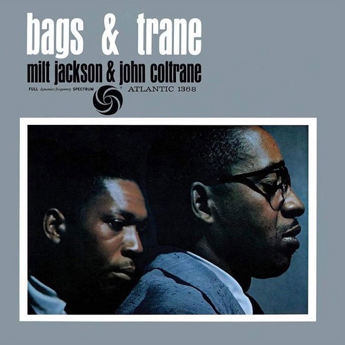Виниловая пластинка Milt Jackson, John Coltrane - Bags & Trane: Atlantic 75 Series (Analogue) (Black Vinyl 2LP, 45RPM)