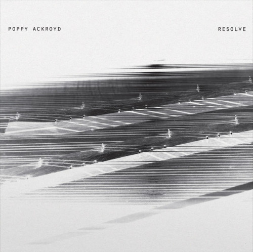 Виниловая пластинка Poppy Ackroyd -  Poppy Ackroyd-Resolve (Black Vinyl 2LP)