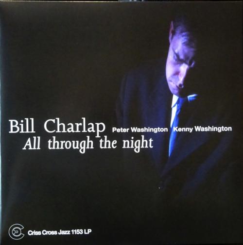 Виниловая пластинка Bill Charlap - All Through The Night (Black Vinyl LP)