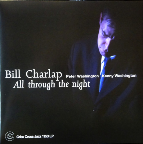 Виниловая пластинка Bill Charlap - All Through The Night (Black Vinyl LP)
