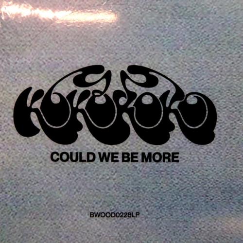 Виниловая пластинка Kokoroko - Could We Be More (Black Vinyl LP)