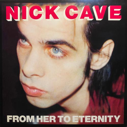 Виниловая пластинка Nick Cave - From Her To Eternity (Black Vinyl LP)