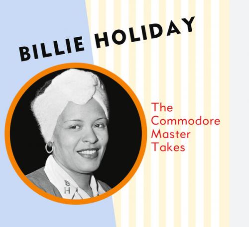 Виниловая пластинка Billie Holiday - The Commodore Master Takes (Black Vinyl LP)