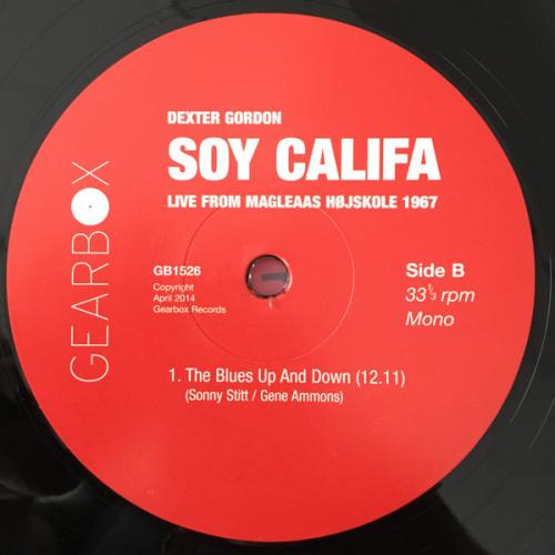 Виниловая пластинка Dexter Gordon - Soy Califa - Live From Magleaas Hojskole 1967 (Black Vinyl LP)