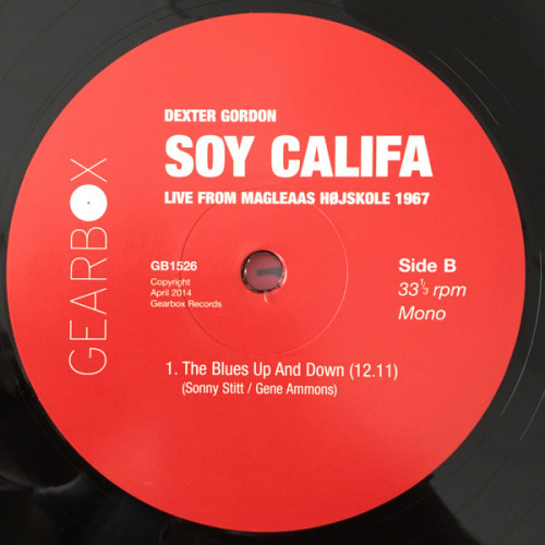 Виниловая пластинка Dexter Gordon - Soy Califa - Live From Magleaas Hojskole 1967 (Black Vinyl LP)