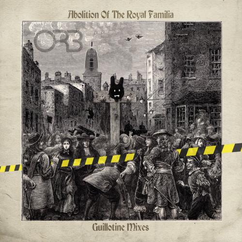 Виниловая пластинка The Orb - Abolition Of The Royal Familia (Guillotine Mixes) (Limited Blue Translucent Vinyl 2LP)