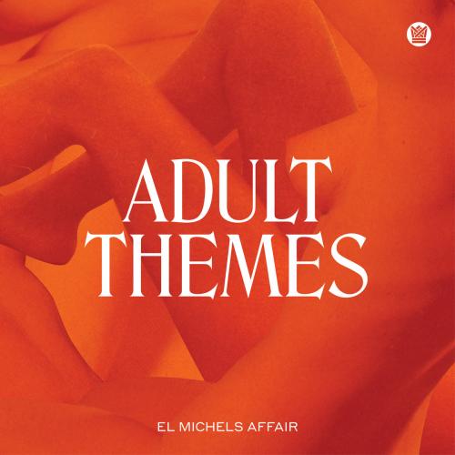 Виниловая пластинка El Michels Affair - Adult Themes (Black Vinyl LP)