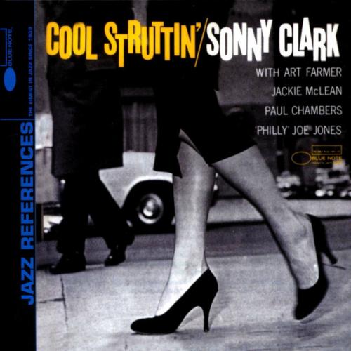 Виниловая пластинка Sonny Clark - Cool Struttin' (Blue Note Classic)