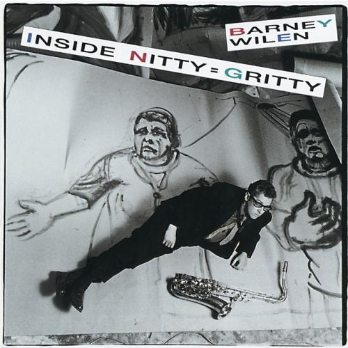 Виниловая пластинка Barney Wilen - Inside Nitty-Gritty (Audiophile, Hyper Magnum Sound) (Black Vinyl LP)