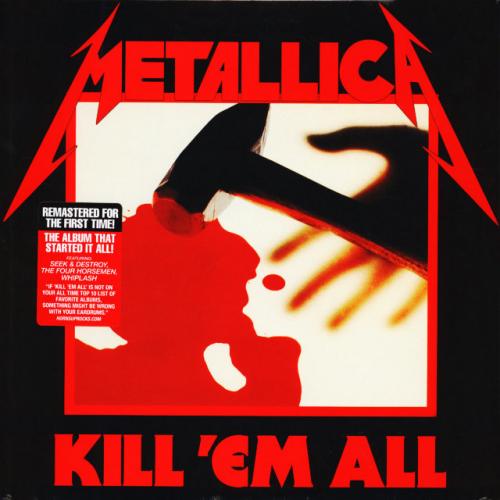 Виниловая пластинка Metallica, Kill 'Em All