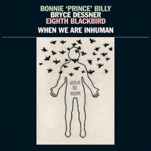 Виниловая пластинка Billy; Dessner; Blackbird - When We Are Inhuman (Black Vinyl 2LP)