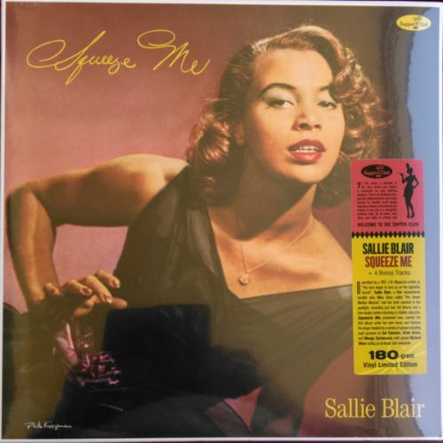 Виниловая пластинка Sallie Blair - Squeeze Me (Black Vinyl LP)