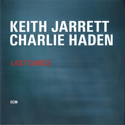 Виниловая пластинка Keith Jarrett/Charlie Haden, Jarrett/Haden: Last Dance ()