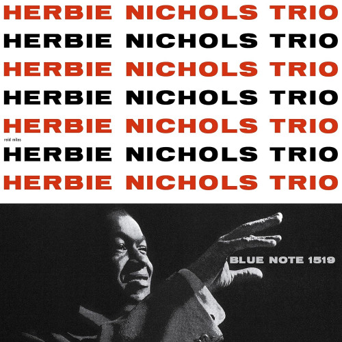 Виниловая пластинка Herbie Nichols - Herbie Nichols Trio (Tone Poet) (Black Vinyl LP)