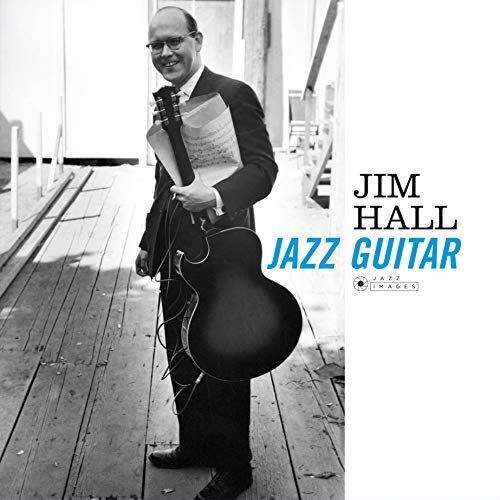 Виниловая пластинка Jim Hall - Jazz Guitar (Black Vinyl LP)