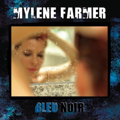 Виниловая пластинка Mylene Farmer - Bleu Noir (Black Vinyl 2LP)
