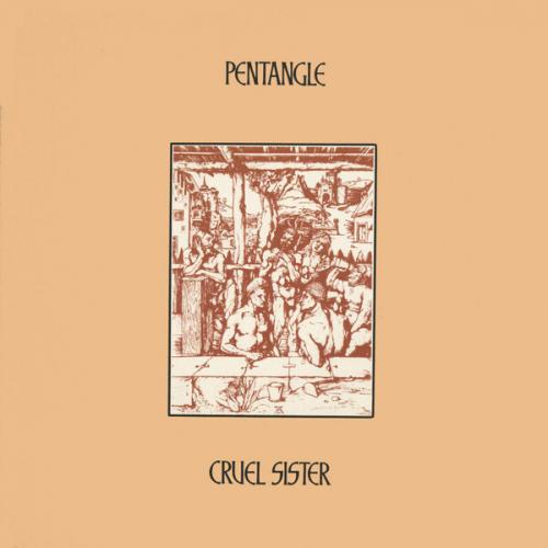 Виниловая пластинка Pentangle - Cruel Sister (Black Vinyl LP)