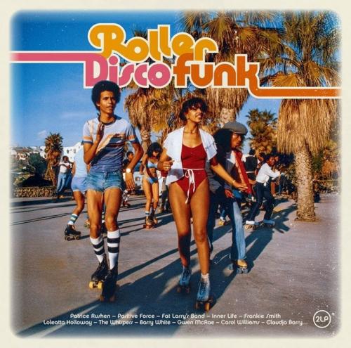 Виниловая пластинка Various Artists - Roller Disco Funk (Black Vinyl 2LP)
