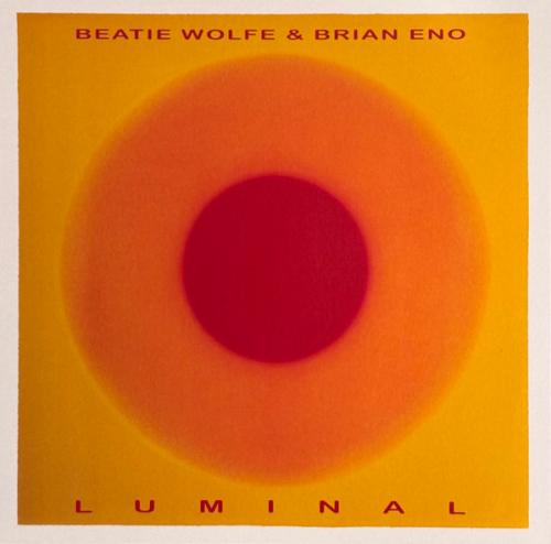 Виниловая пластинка Brian Eno; Wolfe, Beatie - Luminal (Black Vinyl LP)