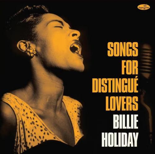 Виниловая пластинка Billie Holiday - Songs For Distingue Lovers (Limited Edition, Black Vinyl LP)