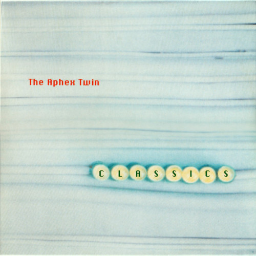 Виниловая пластинка Aphex Twin - Classics (Black Vinyl 2LP)