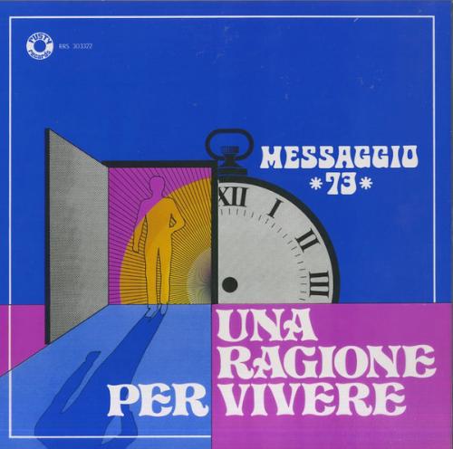 Виниловая пластинка Messaggio 73 - Una Ragione Per Vivere (Black Vinyl LP)