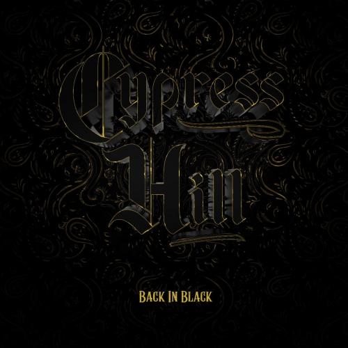 Виниловая пластинка Cypress Hill - Back In Black (Black Vinyl LP)