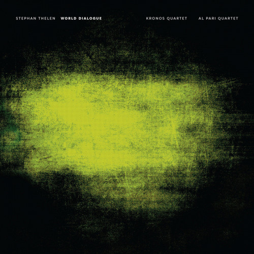 Виниловая пластинка Stephan Thelen; Kronos Quartet; Al Pari Quartet - World Dialogue (Black Vinyl LP)