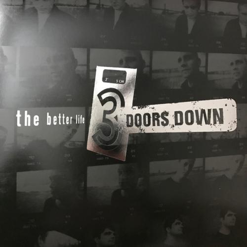 Виниловая пластинка 3 Doors Down - The Better Life (Black Vinyl LP)