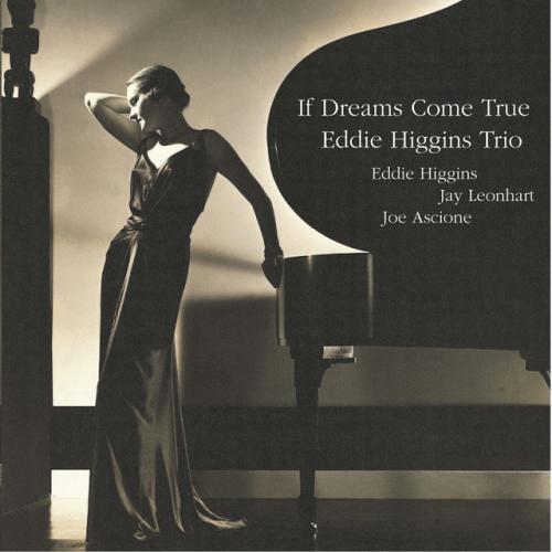 Виниловая пластинка Eddie Higgins - If Dreams Come True (Audiophile, Hyper Magnum Sound) (Black Vinyl 2LP)