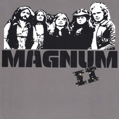 Виниловая пластинка Magnum - Magnum II (Black Vinyl LP Reissue)