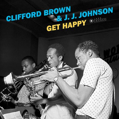 Виниловая пластинка Clifford Brown; Johnson, J.J. - Get Happy (Black Vinyl LP)