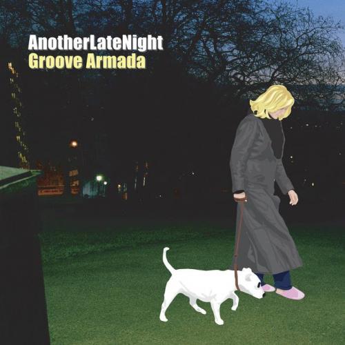 Виниловая пластинка Groove Armada - Another Late Night (Black Vinyl LP)