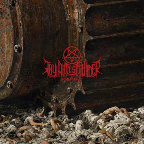 Виниловая пластинка Thy Art Is Murder - Human Target  (Yellow Vinyl LP)