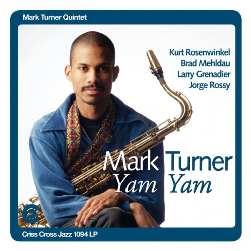 Виниловая пластинка Mark Turner - Yam Yam (Black Vinyl 2LP)