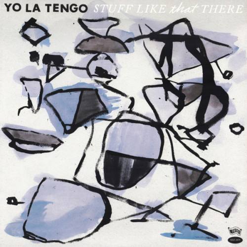 Виниловая пластинка Yo La Tengo -  Stuff Like That There (Black Vinyl LP)