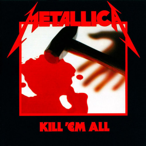 Виниловая пластинка Metallica, Kill 'Em All