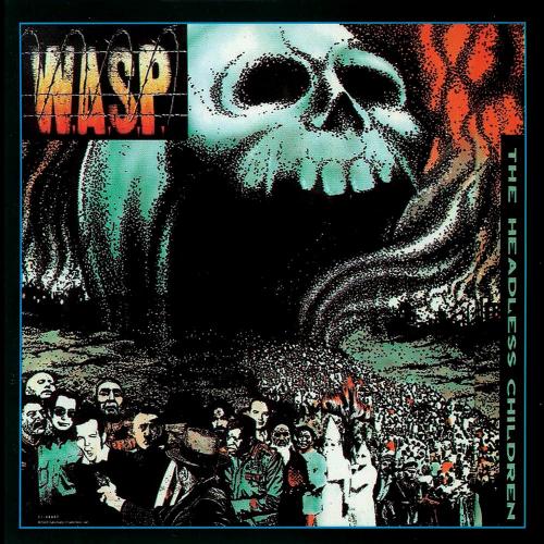 Виниловая пластинка W.A.S.P. - The Headless Children (Half Speed) (Black Vinyl LP)